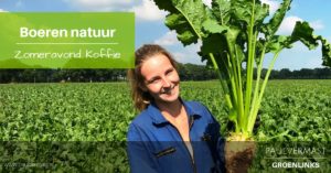 Zomeravond Koffie - Boeren natuur - Iris Bouwers
